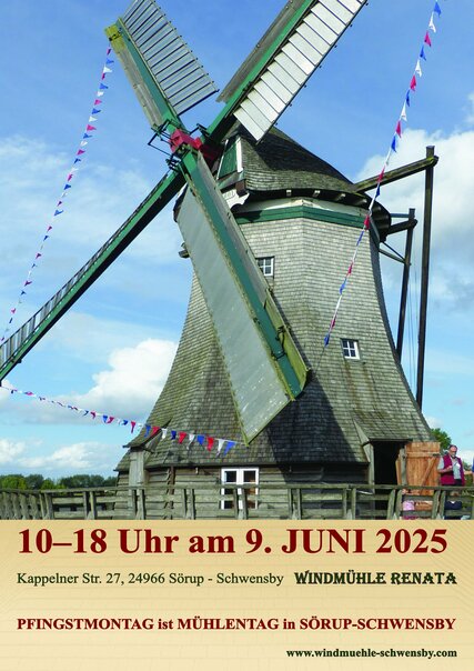 Pfingstmontag 2025, 10-18 Uhr: Mühlentag an der Windmühle RENATA in Sörup Schwensby